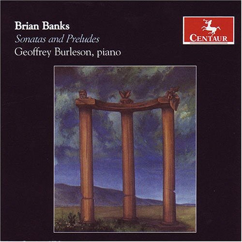 Geoffrey Burleson - Sonatas & Preludes