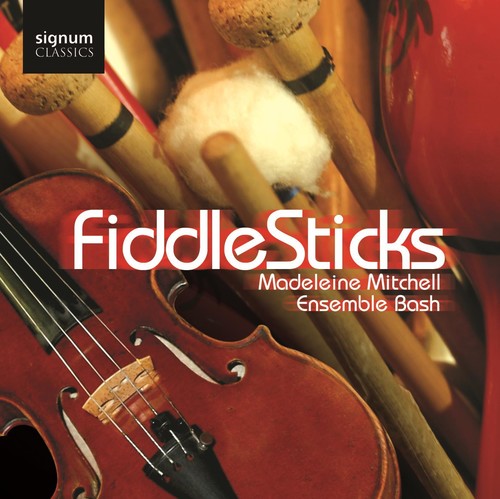 Harrison/ Dudley/ O'Regan/ Mitchell/ Ens Bash - Fiddlesticks