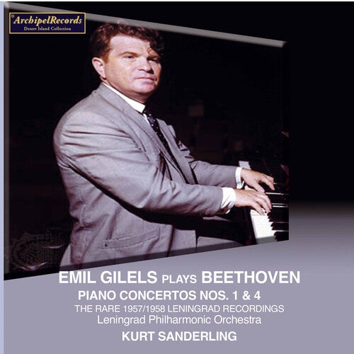 Beethoven/ Gilels/ Leningrad Philharmonic Orch - Piano Concertos 1 & 4