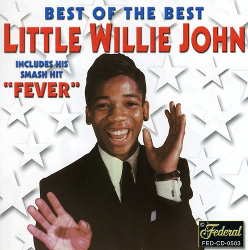 Little Willie John - Best of the Best