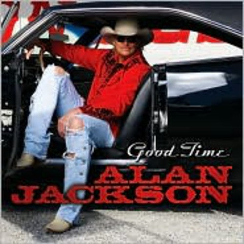 Alan Jackson - Good Time