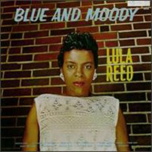Lula Reed - Blue & Moody