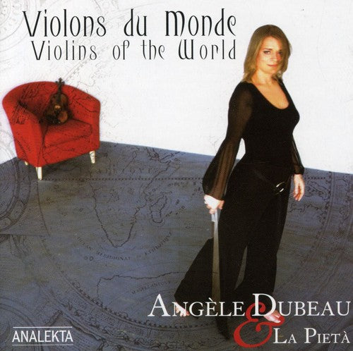 Angele Dubeau / La Pieta - Violons Du Monde