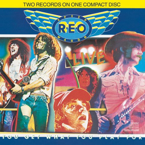 Reo Speedwagon - Live: You Get What You Play for