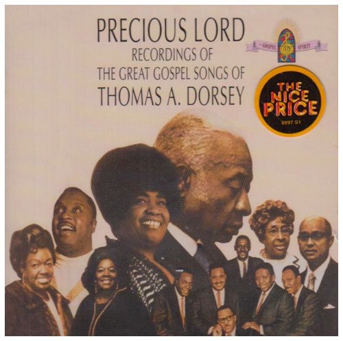 Precious Lord: Songs of Thomas a Dorsey/ Various - Precious Lord: Songs Of Thomas A Dorsey