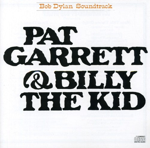 Bob Dylan - Pat Garrett & Billy the Kid