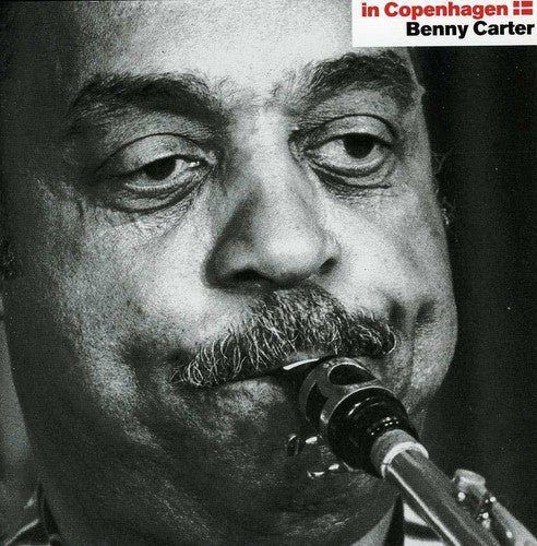 Benny Carter - In Copenhagen