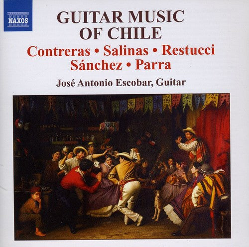 Jose Escobar Antonio - Guitar Music of Chile