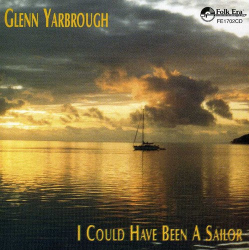 Glenn Yarbrough - I Could Have Been a Sailor