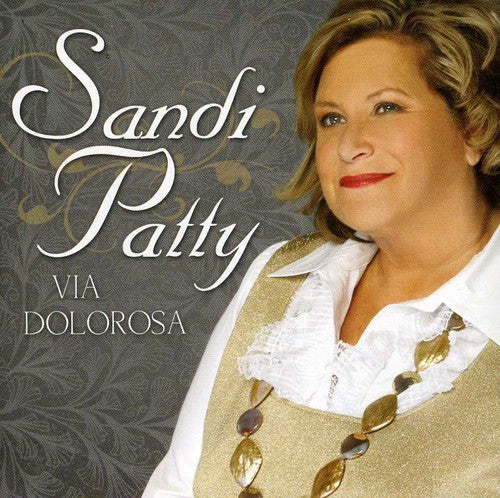 Sandi Patty - Via Dolorosa: Anthems of Redemption