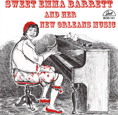 Sweet Barrett Emma - Her New Orleans Music