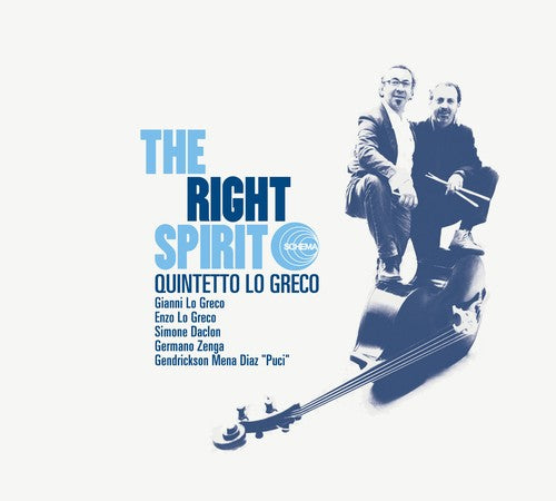 Quintetto lo Greco - Right Spirit