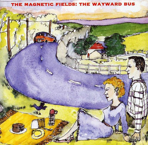 The Magnetic Fields - Wayward Bus & Distant Plastic Trees