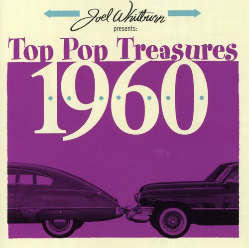 Joel Whitburn Presents: Top Pop Treasures 1960 - Joel Whitburn Presents: Top Pop Treasures 1960