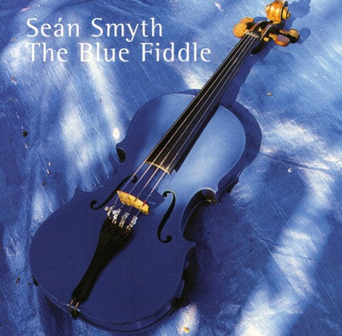 Sean Smyth - Blue Fiddle
