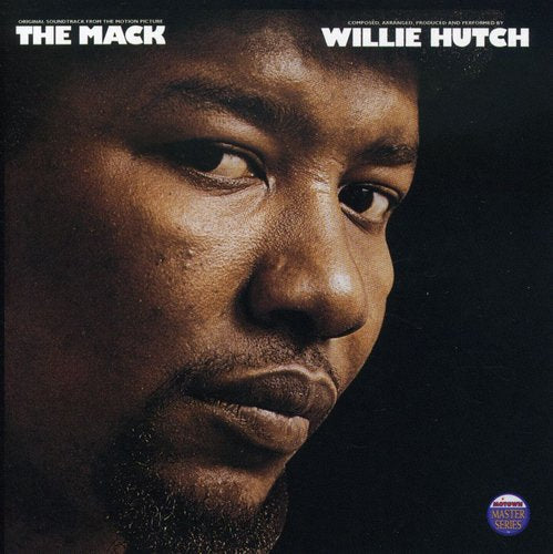 Willie Hutch - The Mack (Original Soundtrack)