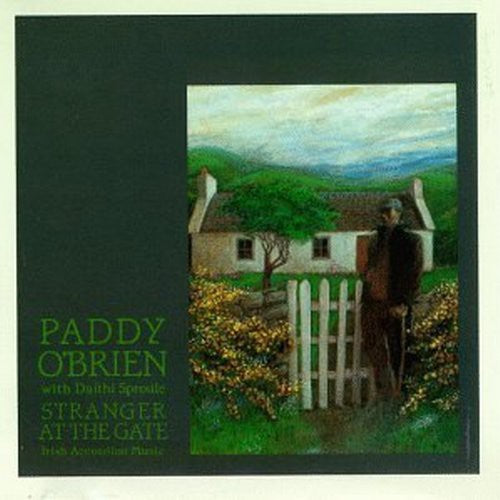 Paddy O'Brien - Stranger at the Gate