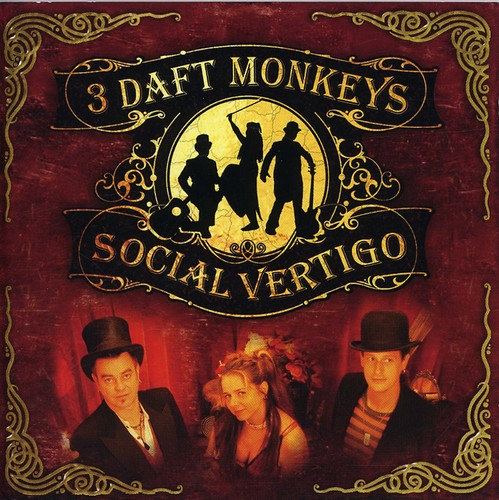 3 Daft Monkeys - Social Vertigo