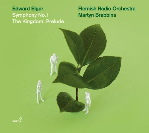 Elgar/ Flemish Radio Orch/ Brabbins - Symphony No 1 in a Flat Major Op 55: Kingdom Op 51