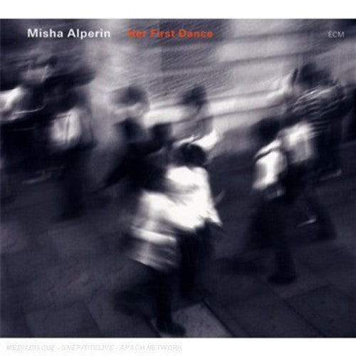 Misha Alperin - Her First Dance