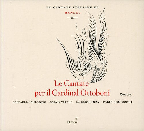 Handel/ Milanesi/ Vitale/ Risonanza/ Bonizzoni - Cantate Per Il Cardinal Ottoboni: Italian III