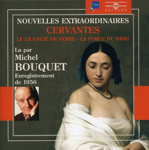Michel Bouquet - Nouvelles Extraordinaires: Lu Par Michel Bouquet