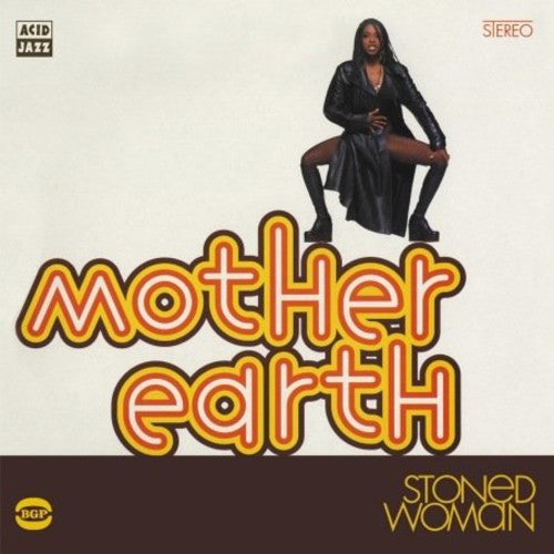 Mother Earth - Stoned Woman