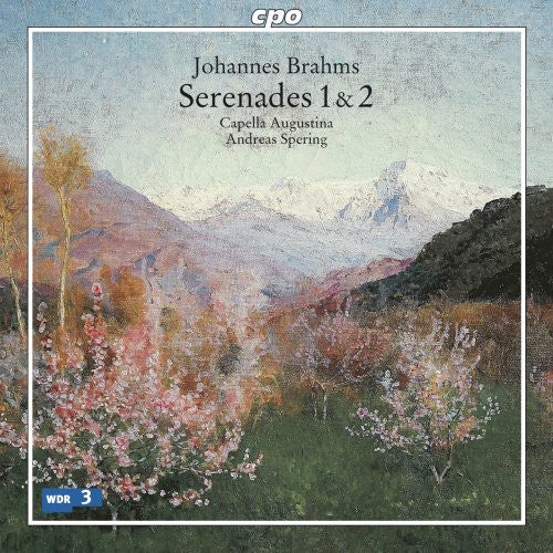 Brahms/ Capella Augustina/ Spering - Serenades 1 & 2