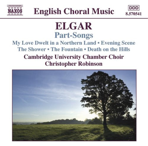 Elgar/ Farrington/ Cambridge Univ/ Robinson - Part-Songs