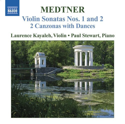 Medtner/ Stewart - Violin Sonatas 1 & 2 / 2 Canzonas with Dance