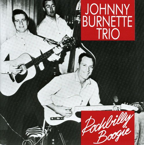 Johnny Burnette - Rockbilly Boogie