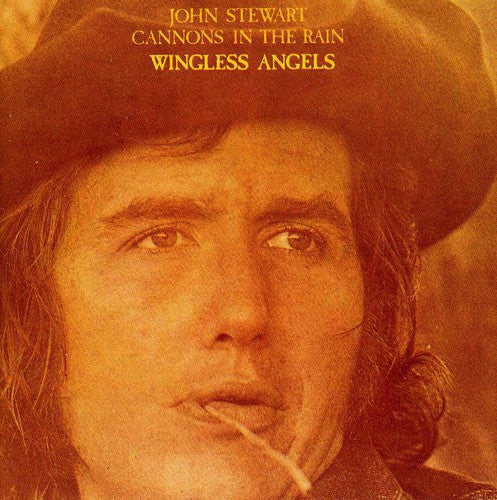 John Stewart - Cannons in the Rain / Wingless Angels