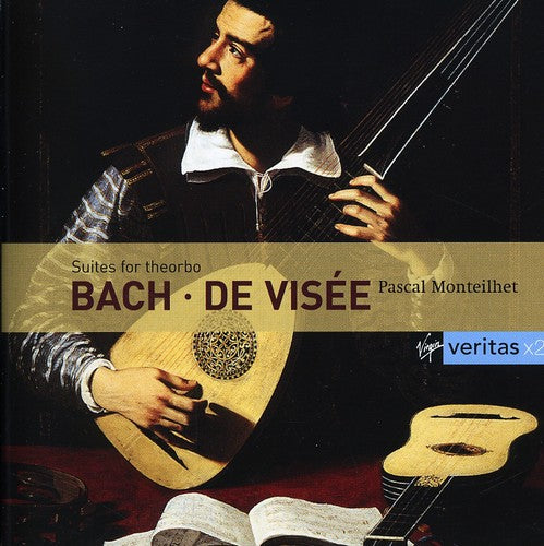 J.S. Bach / De Visee - Suites for Theorbo / Pascal Monteilhet
