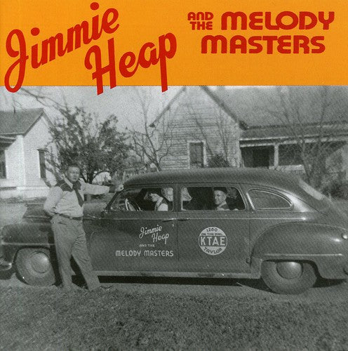 Jimmy Heap - Jimmy Heap & The Melody Masters