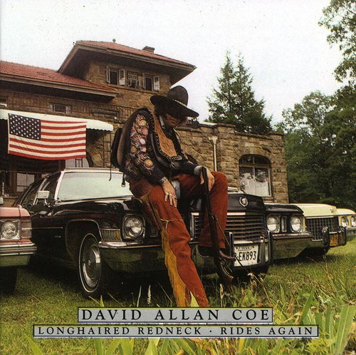 David Coe Allan - Longhaired Redneck/Rides Again