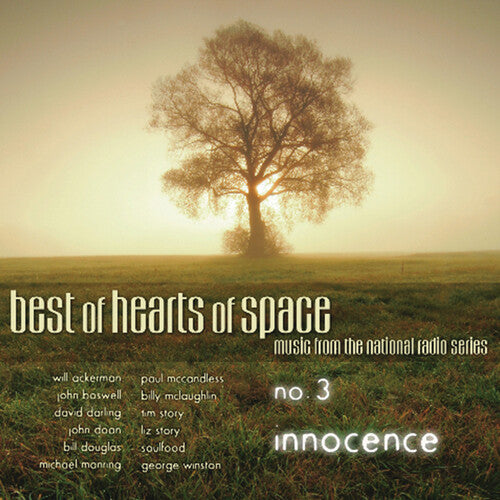 Best of Hearts of Space: Innocence 3/ Various - Best Of Hearts Of Space: Innocence, Vol. 3