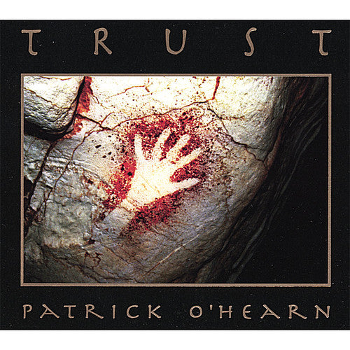Patrick O'Hearn - O'Hearn, Patrick : Trust