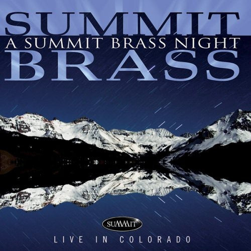 Summit Brass - Summit Brass Night: Live in Colorado