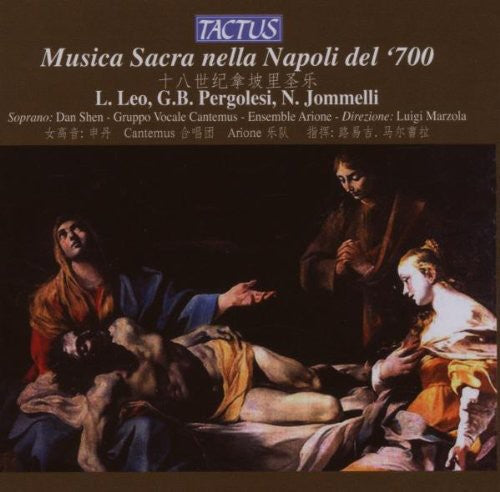 Shen/ Ensemble Arione/ Marzola - 18th Century Sacred Music in Naples