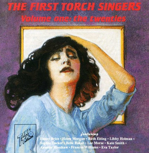 Torch Singers 1: Twenties/ Various - The Torch Singers, Volume 1: The Twenties