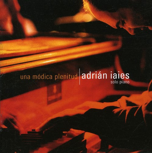 Adrian Iaies - Una Modica Plenitud