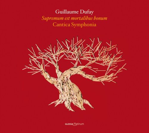 Dufay/ Cantica So/ Maletto - Supremum Est Mortalibu Bonum: Motets 2