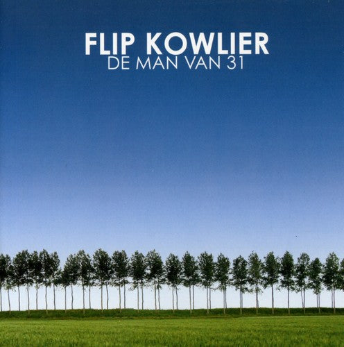 Flip Kowlier - De Man Van 31