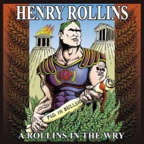 Henry Rollins - Rollins In The Wry