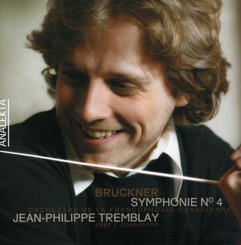 Jean-Philippe Tremblay - Symphonies 4 Romantique
