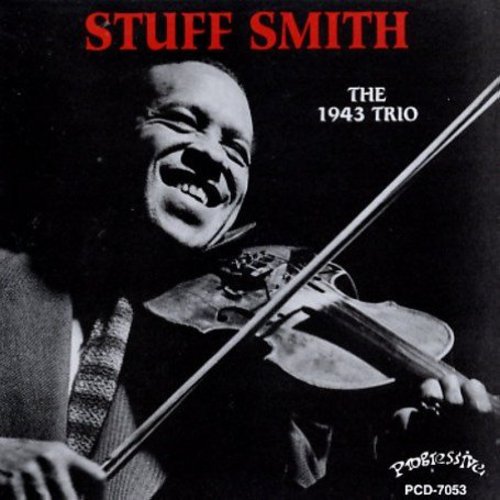 Stuff Smith - 1943 Trio World Jam Session