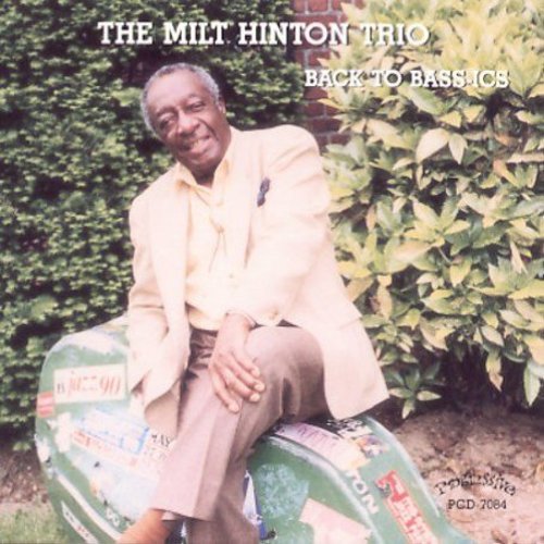 Milt Hinton Trio - Back to Bass-Ics