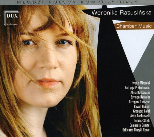 Ratusinska/ Gusnar/ Ratkowsha/ Pachlewski - Polish Contemporary Music: Chamber Music