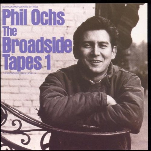 Phil Ochs - Broadside Tapes 1