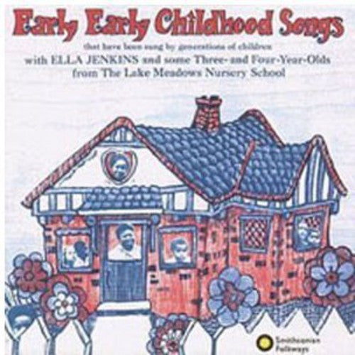 Ella Jenkins - Early Early Childhood Songs